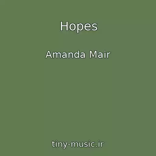 کاور آهنگ Hopes از Amanda Mair