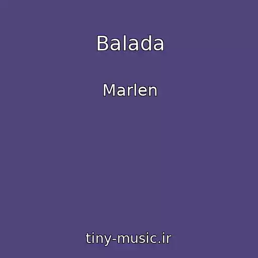 کاور آهنگ Balada از Marlen