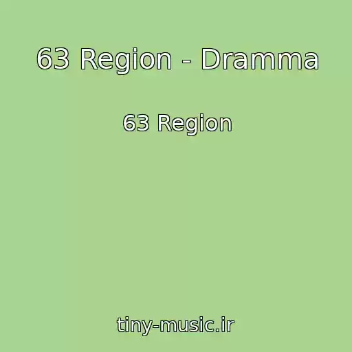 کاور آهنگ 63 Region - Dramma از 63 Region