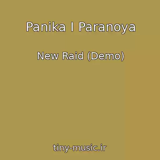 کاور آهنگ Panika I Paranoya از New Raid (Demo)