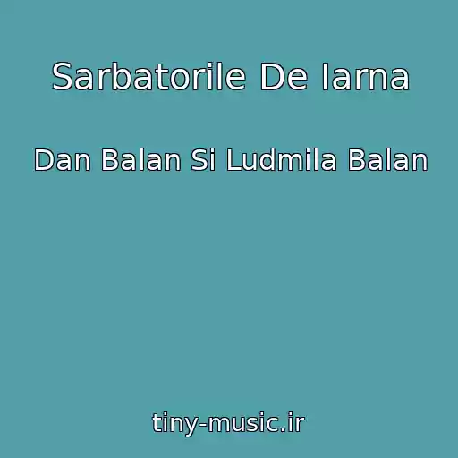 کاور آهنگ Sarbatorile De Iarna از Dan Balan Si Ludmila Balan