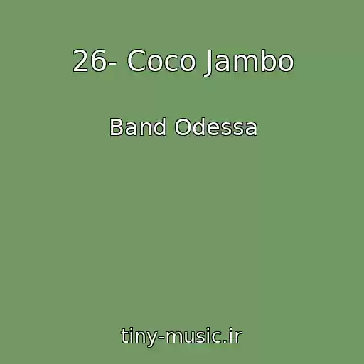 کاور آهنگ 26- Coco Jambo از Band Odessa