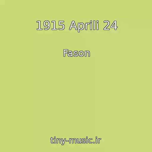 کاور آهنگ 1915 Aprili 24 از Fason