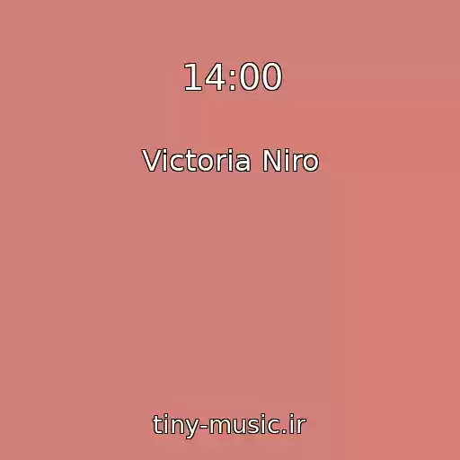 کاور آهنگ 14:00 از Victoria Niro