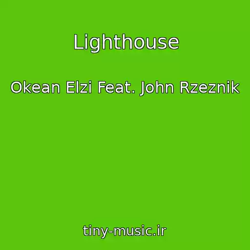 کاور آهنگ Lighthouse از Okean Elzi Feat. John Rzeznik