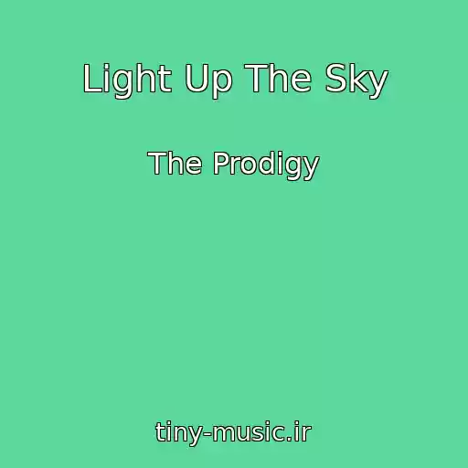 کاور آهنگ Light Up The Sky از The Prodigy