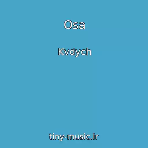 کاور آهنگ Osa از Kvdych