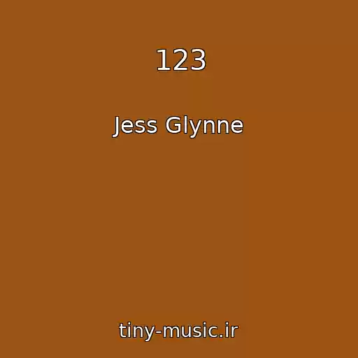 کاور آهنگ 123 از Jess Glynne