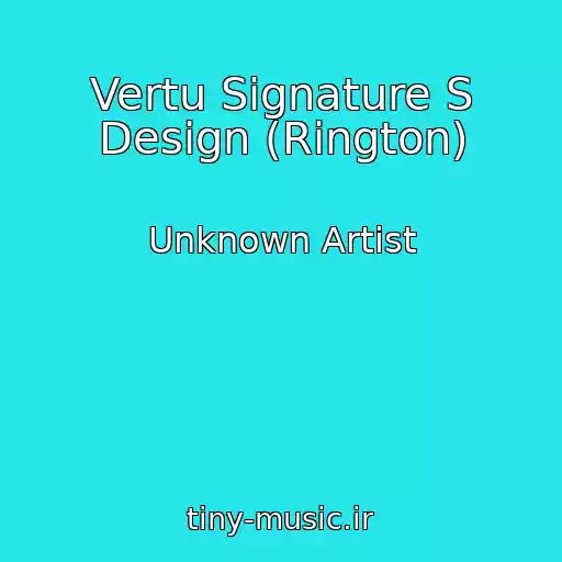 کاور آهنگ Vertu Signature S Design (Rington) از Unknown Artist