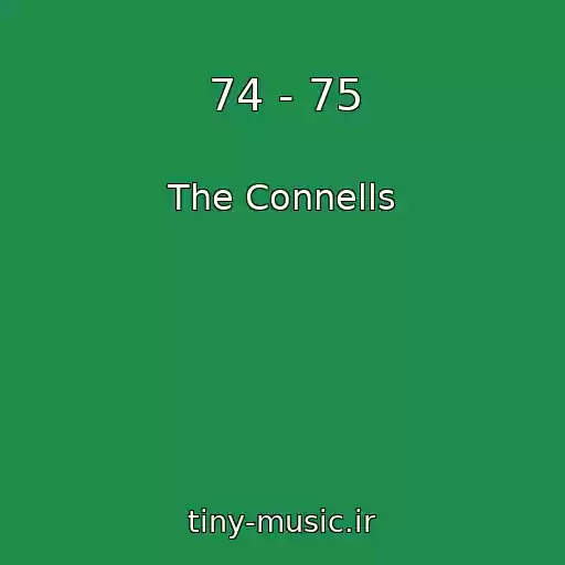کاور آهنگ 74 - 75 از The Connells