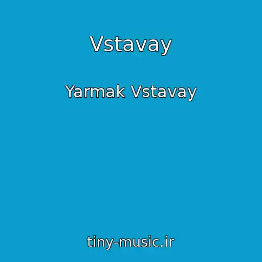 کاور آهنگ Vstavay از Yarmak Vstavay
