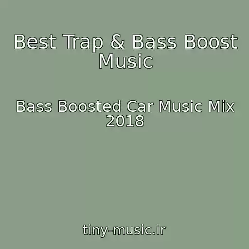 کاور آهنگ Best Trap & Bass Boost Music از Bass Boosted Car Music Mix 2018