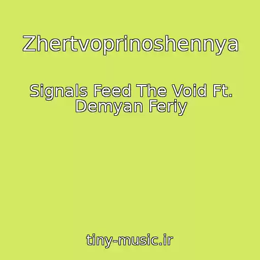 کاور آهنگ Zhertvoprinoshennya از Signals Feed The Void Ft. Demyan Feriy