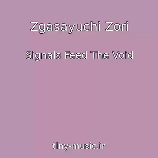 کاور آهنگ Zgasayuchі Zorі از Signals Feed The Void