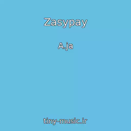 کاور آهنگ Zasypay از A.ja