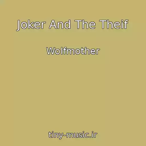 کاور آهنگ Joker And The Theif از Wolfmother