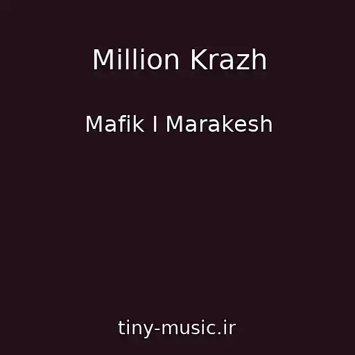 کاور آهنگ Million Krazh از Mafik I Marakesh