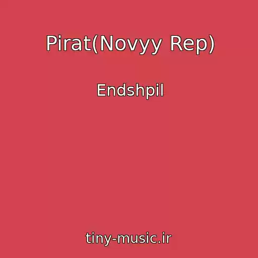 کاور آهنگ Pirat(Novyy Rep) از Endshpil