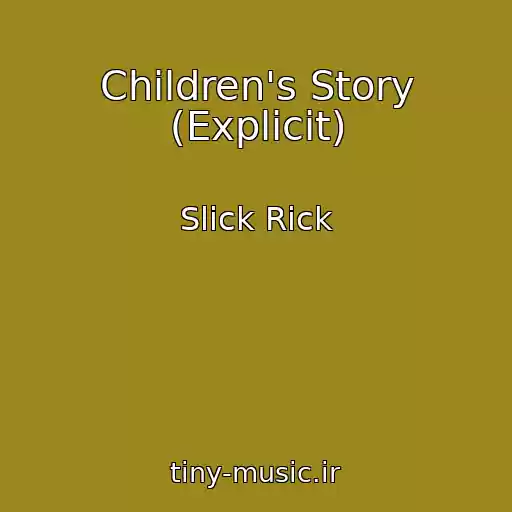 کاور آهنگ Children's Story (Explicit) از Slick Rick