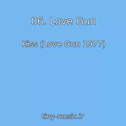 کاور آهنگ 06. Love Gun از Kiss (Love Gun 1977)