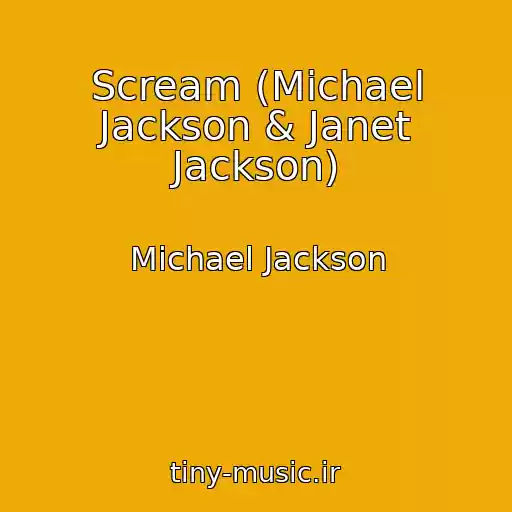 کاور آهنگ Scream (Michael Jackson & Janet Jackson) از Michael Jackson