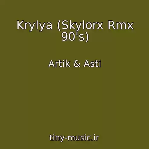 کاور آهنگ Krylya (Skylorx Rmx 90's) از Artik & Asti