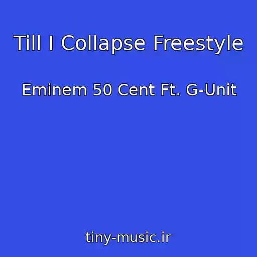 کاور آهنگ Till I Collapse Freestyle از Eminem 50 Cent Ft. G-Unit