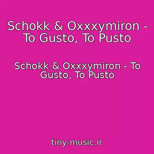 کاور آهنگ Schokk & Oxxxymiron - To Gusto, To Pusto از Schokk & Oxxxymiron - To Gusto, To Pusto