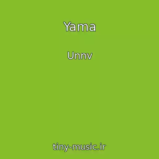 کاور آهنگ Yama از Unnv