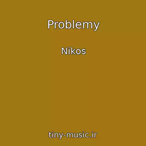 کاور آهنگ Problemy از Nikos