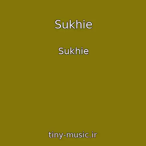 کاور آهنگ Sukhie از Sukhie