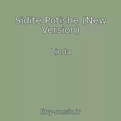 کاور آهنگ Sidite Potishe (New Version) از Linda