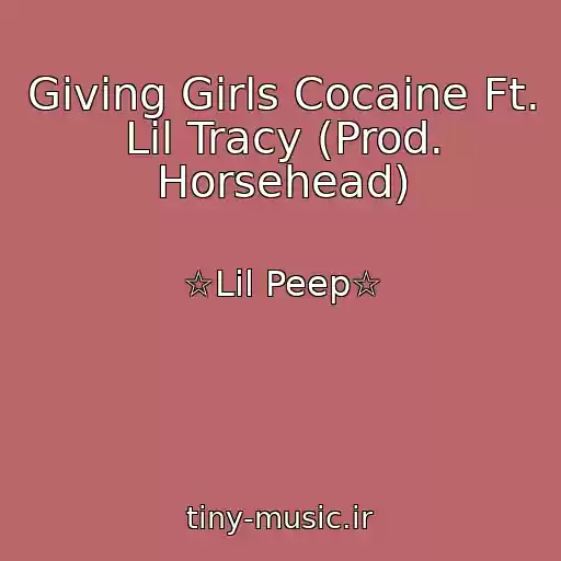 کاور آهنگ Giving Girls Cocaine Ft. Lil Tracy (Prod. Horsehead) از ☆Lil Peep☆