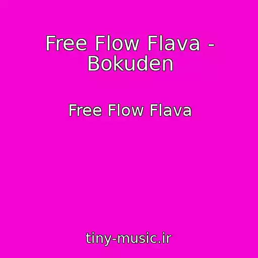 کاور آهنگ Free Flow Flava - Bokuden از Free Flow Flava