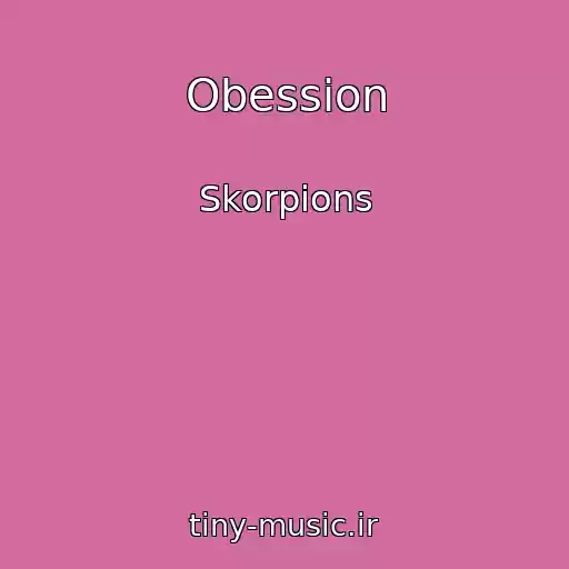 کاور آهنگ Obession از Skorpions