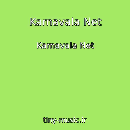 کاور آهنگ Karnavala Net از Karnavala Net