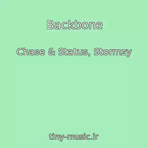 کاور آهنگ Backbone از Chase & Status, Stormzy