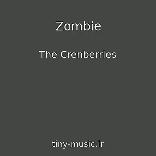 کاور آهنگ Zombie از The Crenberries