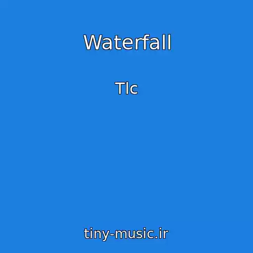 کاور آهنگ Waterfall از Tlc