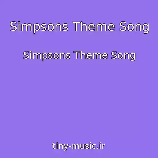 کاور آهنگ Simpsons Theme Song از Simpsons Theme Song