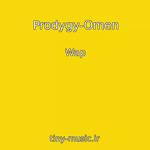کاور آهنگ Prodygy-Omen از Wap