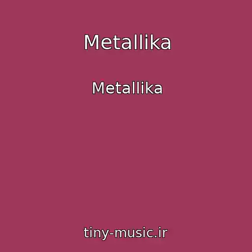 کاور آهنگ Metallika از Metallika