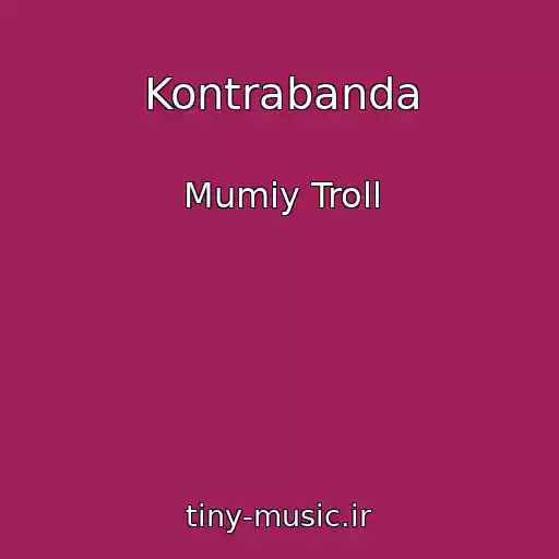 کاور آهنگ Kontrabanda از Mumiy Troll