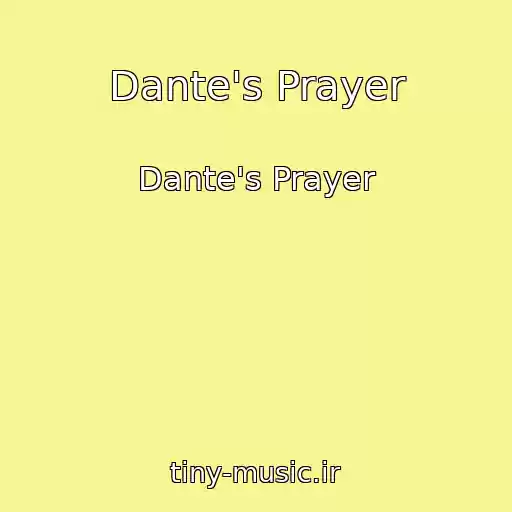 کاور آهنگ Dante's Prayer از Dante's Prayer