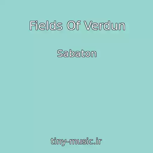 کاور آهنگ Fields Of Verdun از Sabaton