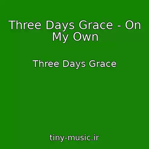 کاور آهنگ Three Days Grace - On My Own از Three Days Grace