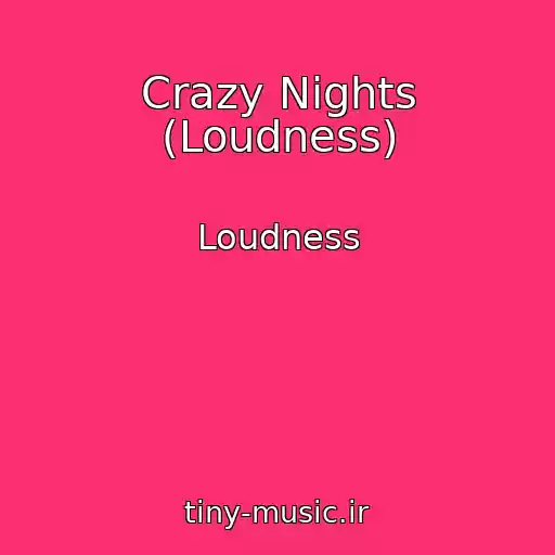 کاور آهنگ Crazy Nights (Loudness) از Loudness