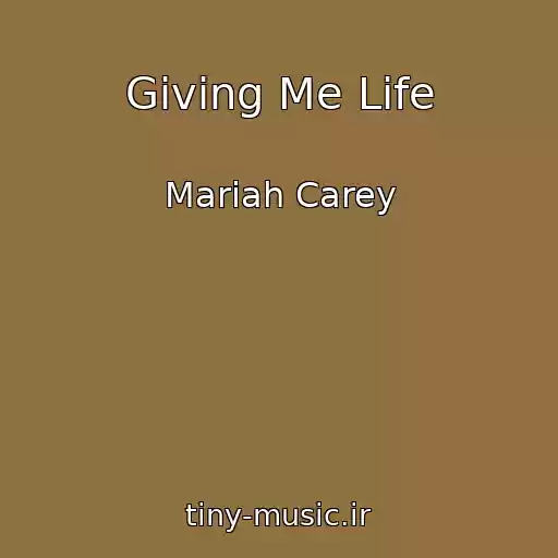 کاور آهنگ Giving Me Life از Mariah Carey