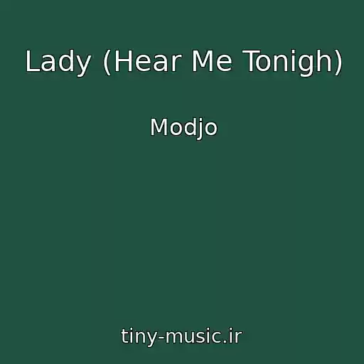 کاور آهنگ Lady (Hear Me Tonigh) از Modjo