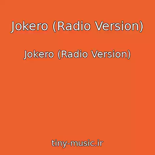 کاور آهنگ Jokero (Radio Version) از Jokero (Radio Version)